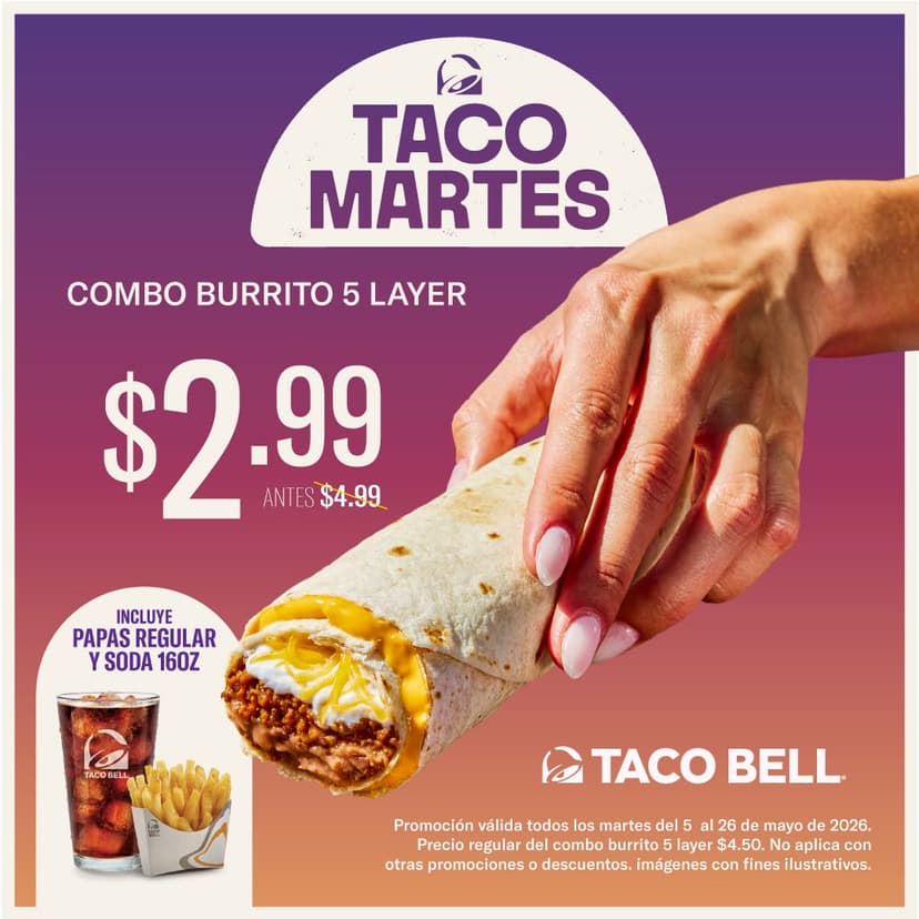 Taco Martes: Combo Burrito 5 Layer a $2.99