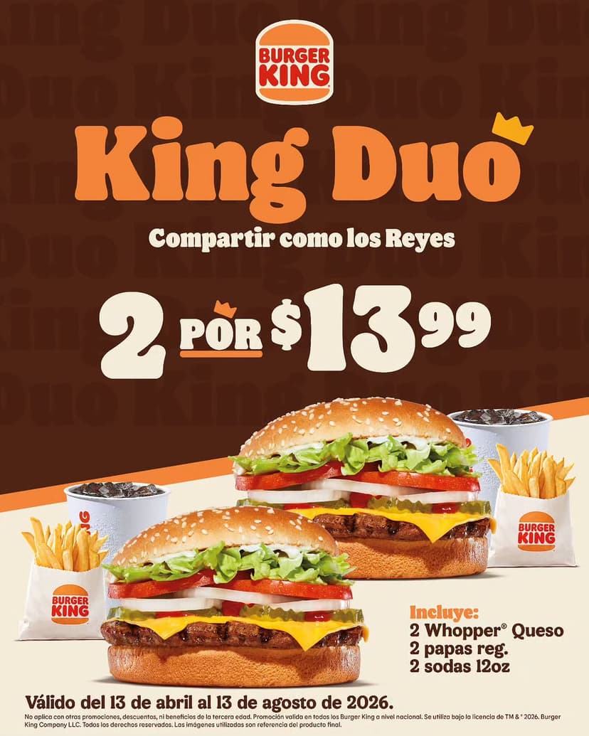 King Duo: 2 Whopper con Queso por $13.99